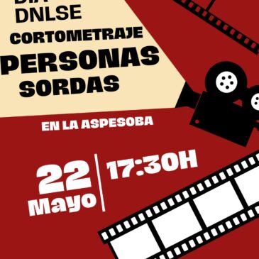 DÍA DNLSE CORTOMETRAJE PERSONAS SORDAS